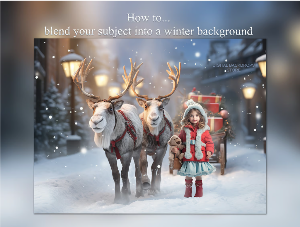 How to Blend Your Subject into a Christmas Winter Digital Background. Step-by-Step guide.